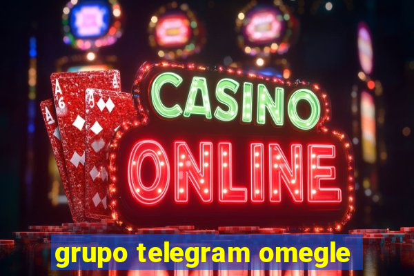 grupo telegram omegle